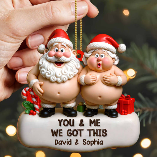 You & Me We Got This Santa Claus Figures - Personalized Custom Wood Ornament, Custom Shaped - CPL854_WDO