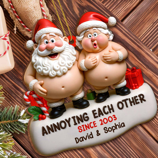 Annoying Each Other Since Santa Claus and Mrs. Claus - Personalized Custom Wood Ornament, Custom Shaped - CPL855_WDO